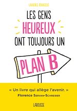 Télécharger le livre :  Les gens heureux ont toujours un plan B