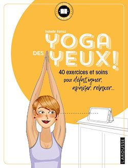 Télécharger le livre :  Yoga des yeux  !