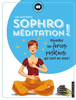 Télécharger le livre :  Sophro-méditation !