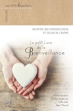 Télécharger le livre :  Petit livre de la bienveillance