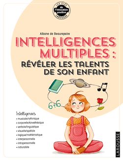 Télécharger le livre :  ... intelligences multiples : révéler les compétences de son enfant