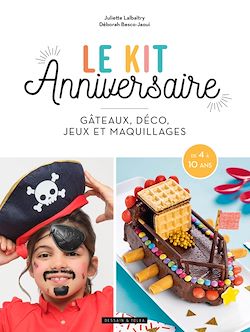 Télécharger le livre :  Le kit anniversaire
