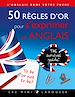 Télécharger le livre :  50 règles d'or pour s'exprimer en anglais