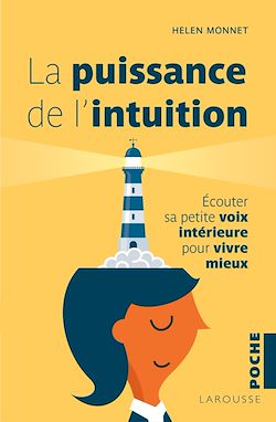 Télécharger le livre :  La puissance de l'intuition