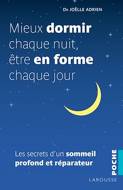 Télécharger le livre :  Mieux dormir chaque nuit, être en forme chaque jour