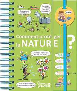 Télécharger le livre :  Dis-moi ! Comment protéger la nature ?