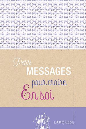 Download the eBook: Petits messages pour croire en soi