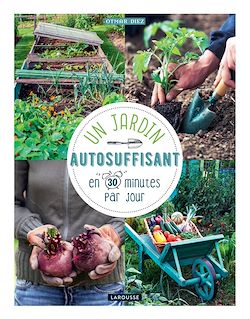 Télécharger le livre :  Un jardin autosuffisant en 30 min par jour !
