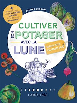 Télécharger le livre :  Cultiver son potager avec la Lune 2019