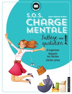 Télécharger le livre :  S.O.S Charge mentale