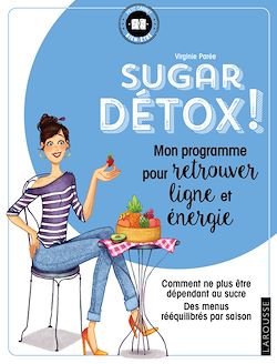 Télécharger le livre :  Sugar Détox