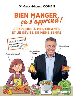 Télécharger le livre :  Bien manger, ça s'apprend !