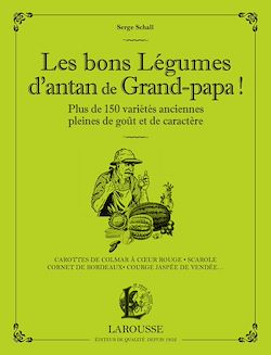 Télécharger le livre :  Les bons légumes d'antan de grand-papa !