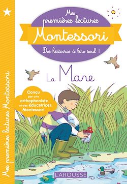 Télécharger le livre :  Mes premières lectures Montessori : la mare