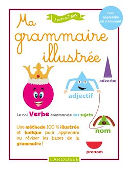Télécharger le livre :  Ma grammaire illustrée