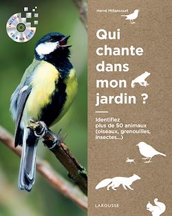 Télécharger le livre :  Qui chante dans mon jardin?