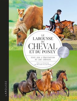Télécharger le livre :  Larousse du cheval et du poney