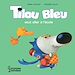 Télécharger le livre :  Tilou bleu veut aller à l'école