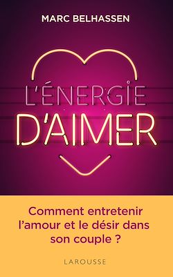 Télécharger le livre :  L'Energie d'aimer