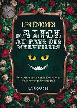 Télécharger le livre :  Les enigmes d'Alice au pays des merveilles