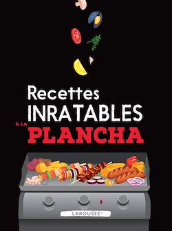 Télécharger le livre :  Recettes inratables à la plancha