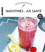Télécharger le livre :  Smoothies et Jus