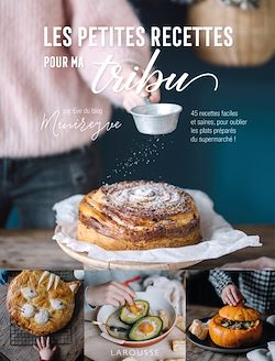 Télécharger le livre :  Les petites recettes pour ma tribu
