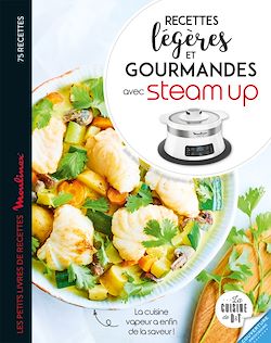 Télécharger le livre :  Recettes légères et gourmandes avec Steam up