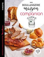 Télécharger le livre :  Ma boulangerie maison avec companion