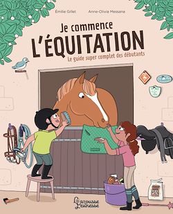 Télécharger le livre :  Je commence l'équitation
