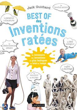 Télécharger le livre :  Best of des inventions ratées