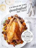 Télécharger le livre :  Les meilleures recettes de Noël faciles et époustouflantes
