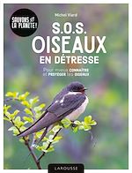 Télécharger le livre :  SOS oiseaux en détresse