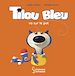Télécharger le livre :  Tilou bleu va sur le pot