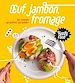 Télécharger le livre :  Happy Food Oeuf, Jambon, Fromage