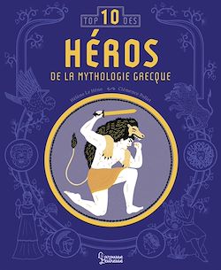 Télécharger le livre :  Les héros de la mythologie : Top 10