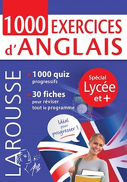 Télécharger le livre :  1000 exercices d'anglais, spécial LYCEE et +