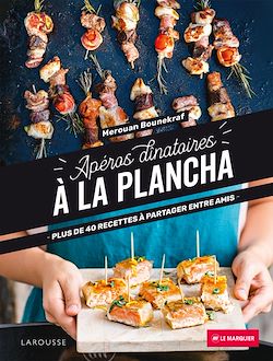 Télécharger le livre :  Apéros dînatoires à la plancha