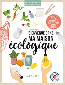 Télécharger le livre :  Bienvenue dans ma maison écologique