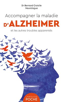 Télécharger le livre :  Accompagner la maladie d'Alzheimer et les autres troubles apparentés