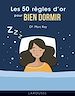 Télécharger le livre :  Les 50 règles d'or pour bien dormir