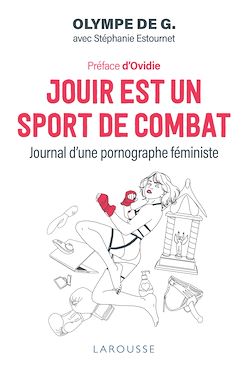 Télécharger le livre :  Jouir est un sport de combat