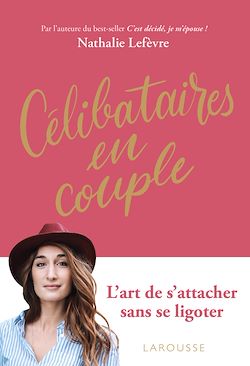 Télécharger le livre :  Célibataires en couple