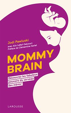 Télécharger le livre :  Mommy Brain
