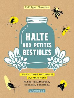 Télécharger le livre :  Halte aux petites bestioles