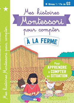 Télécharger le livre :  Mes histoires Montessori pour compter -  A la ferme