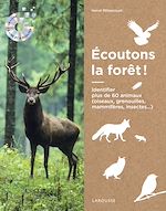 Télécharger le livre :  Ecoutons la forêt !