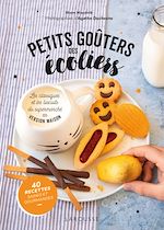 Télécharger le livre :  Petits goûters des écoliers