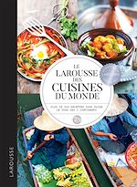 Télécharger le livre :  Larousse des cuisines du monde