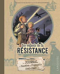 Télécharger le livre :  Le Journal des Enfants de la Résistance